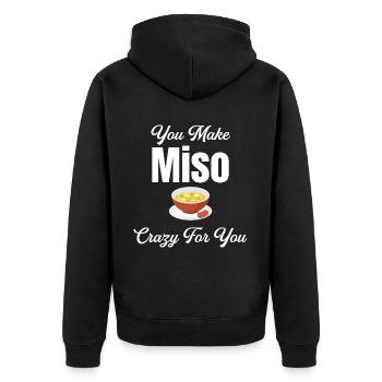 They make miso crazy about Chinese - Unisex Premium Organic Zip Hoodie - black - Back - Nico (187cm)
