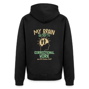 Mein Gehirn besteht zu 95% aus Korrekturen im Strafvollzug - Unisex Premium Bio Zip Hoodie - Schwarz - Hinten - Nico (187cm)