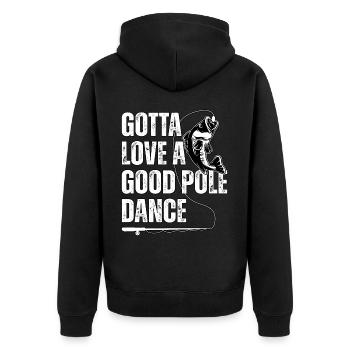 Man muss einen guten Pole Dance lieben - Unisex Premium Bio Zip Hoodie - Schwarz - Hinten - Nico (187cm)