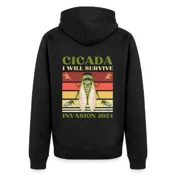SHIRT I WILL SURVIVE CICADA INVASION 2024 - Unisex Premium Organic Zip Hoodie - black - Back - Nico (187cm)