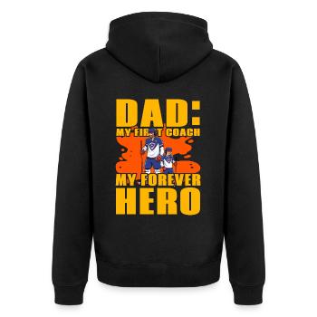 Dad my first coach my forever hero - Unisex Premium Organic Zip Hoodie - black - Back - Nico (187cm)