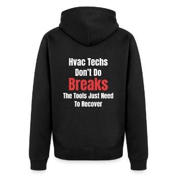HVAC technicians don't make breakdowns, you have to - Unisex Premium Organic Zip Hoodie - black - Back - Nico (187cm)