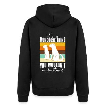 Mongoose Sayings - Unisex Premium Organic Zip Hoodie - black - Back - Nico (187cm)