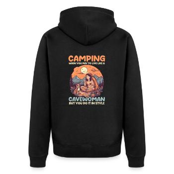 Funny Camping Pay To Live Like Cavewomen With Styl - Unisex Premium Organic Zip Hoodie - black - Back - Nico (187cm)