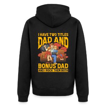 Ich habe zwei Titel, Papa und Bonus, Papa und ich rocken - Unisex Premium Bio Zip Hoodie - Schwarz - Hinten - Nico (187cm)