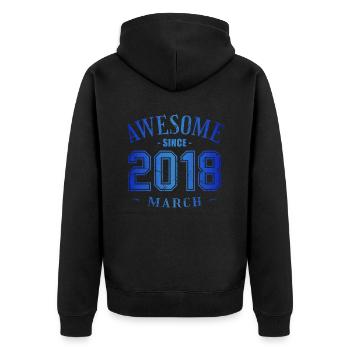 March 2018 - Birthday in March Awesome - Unisex Premium Organic Zip Hoodie - black - Back - Nico (187cm)