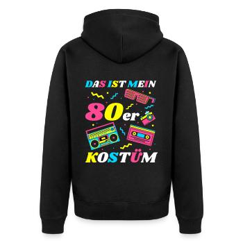 This is my 80s Costume Theme 80s Party Costume - Unisex Premium Organic Zip Hoodie - black - Back - Nico (187cm)