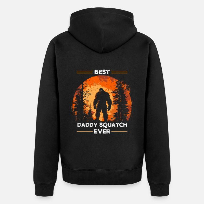 Best Daddy Squatch Ever - Unisex Premium Organic Zip Hoodie - black