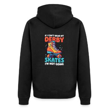 Roller Derby I Je ne peux pas porter de patins Je ne viendrai pas - Veste à capuche bio Premium Unisexe - noir - Dos - Nico (187cm)