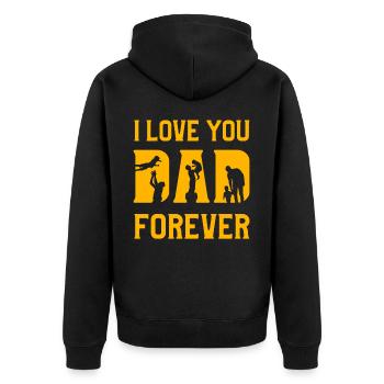 I love you Dad forever - Unisex Premium Organic Zip Hoodie - black - Back - Nico (187cm)