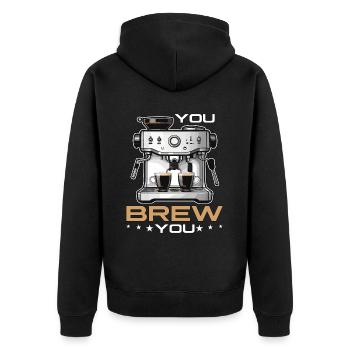 Barista You Brew You Latte Artist Coffee Brewing - Unisex Premium Bio Zip Hoodie - Schwarz - Hinten - Nico (187cm)