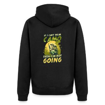 Jäger kann keine Tarnung tragen, wird nicht kommen - Unisex Premium Bio Zip Hoodie - Schwarz - Hinten - Nico (187cm)