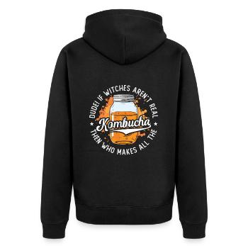 Kombucha Dude If Witches Aren't Real Home Brewing - Unisex Premium Organic Zip Hoodie - black - Back - Nico (187cm)