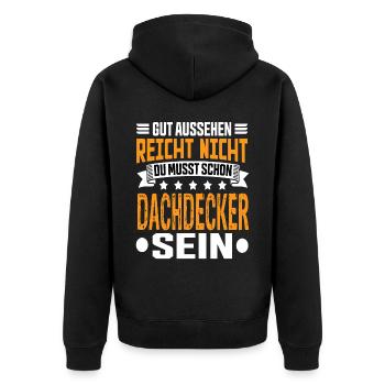 Dachdecker Dachdecker Spruch Hochbau Dach - Unisex Premium Bio Zip Hoodie - Schwarz - Hinten - Nico (187cm)