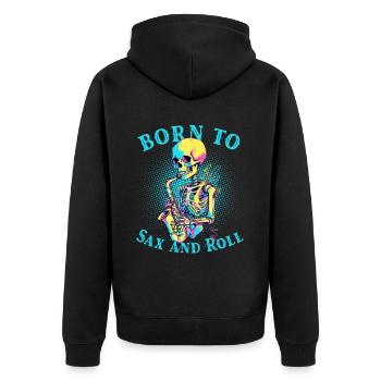 Born Saxophone Player Funny Jazz Design - Unisex Premium Organic Zip Hoodie - black - Back - Nico (187cm)