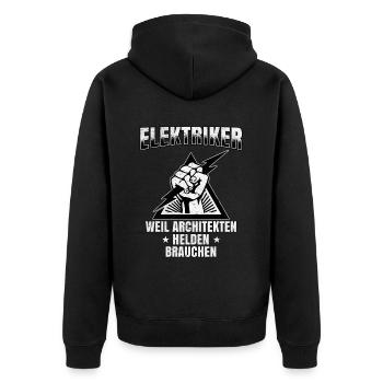 Electrician Heroes of Architects Pride and Humor - Unisex Premium Organic Zip Hoodie - black - Back - Nico (187cm)
