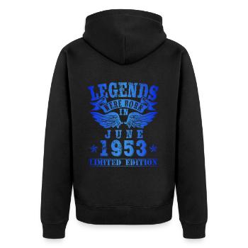 Legends were born in June 1953 Birthday - Unisex Premium Organic Zip Hoodie - black - Back - Nico (187cm)