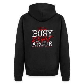 INTJ Too Busy Being Right To Argue - Unisex Premium Bio Zip Hoodie - Schwarz - Hinten - Nico (187cm)