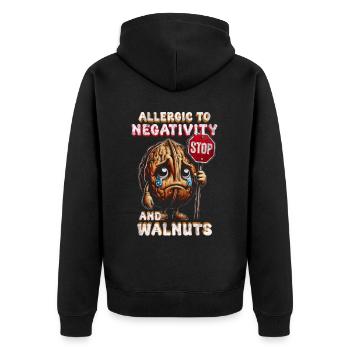 Walnut Allergy Allergic To Negativity And Walnuts - Unisex Premium Organic Zip Hoodie - black - Back - Nico (187cm)