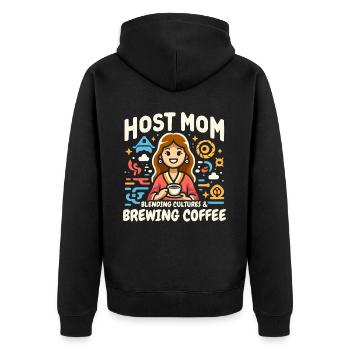 Host Mom Exchange Student Host Family Host Parent - Unisex Premium Organic Zip Hoodie - black - Back - Nico (187cm)
