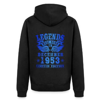 Legends were born in December 1953 Birthday - Unisex Premium Organic Zip Hoodie - black - Back - Nico (187cm)