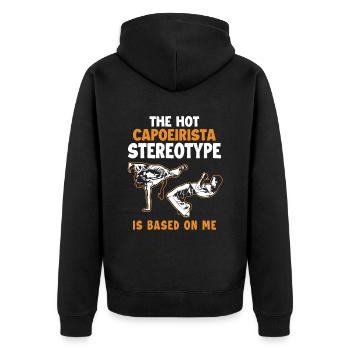 Capoeirista Stereotype is Based On Me Ginga Dance - Unisex Premium Organic Zip Hoodie - black - Back - Nico (187cm)