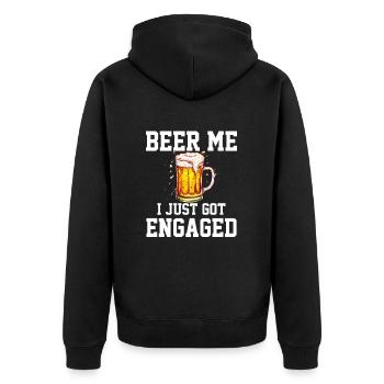 Beer Me I Just Got Engaged, engagement - Unisex Premium Bio Zip Hoodie - Schwarz - Hinten - Nico (187cm)