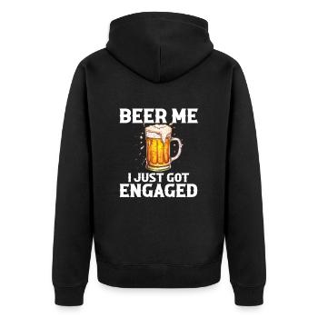 Beer Me I Just Got Engaged, engagement - Unisex Premium Bio Zip Hoodie - Schwarz - Hinten - Nico (187cm)