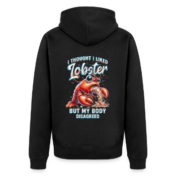 Hummerallergie I Thought I Liked Lobster - Unisex Premium Bio Zip Hoodie - Schwarz - Hinten - Nico (187cm)