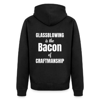Glassblowing is the bacon of the craft - Unisex Premium Organic Zip Hoodie - black - Back - Nico (187cm)