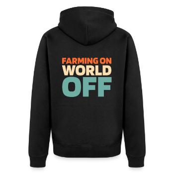 Farmer Farming On World Off - Unisex Premium Organic Zip Hoodie - black - Back - Nico (187cm)