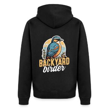 Birdwatching Backyard Birder Birding Ornithologist - Unisex Premium Organic Zip Hoodie - black - Back - Nico (187cm)
