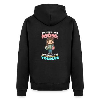 Bodybuilding Mama Lift Auto, Lebensmittel, Kleinkind - Unisex Premium Bio Zip Hoodie - Schwarz - Hinten - Nico (187cm)
