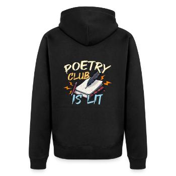 Poetry Lover Poetry Club Is Lit Journaling Bookish - Unisex Premium Bio Zip Hoodie - Schwarz - Hinten - Nico (187cm)
