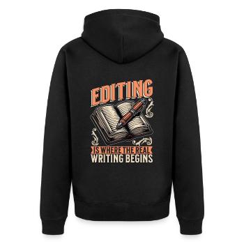 Book Editing Is Where The Real Writing Literature - Unisex Premium Bio Zip Hoodie - Schwarz - Hinten - Nico (187cm)