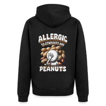 Erdnussallergie Allergic To Stupidity And Peanuts - Unisex Premium Bio Zip Hoodie - Schwarz - Hinten - Nico (187cm)