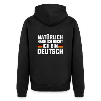 Habe Ich Recht Ich Bin Deutsch, german - Unisex Premium Bio Zip Hoodie - Schwarz - Hinten - Nico (187cm)