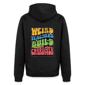 Literature Teacher Weird Teachers Build Instructor - Unisex Premium Bio Zip Hoodie - Schwarz - Hinten - Nico (187cm)