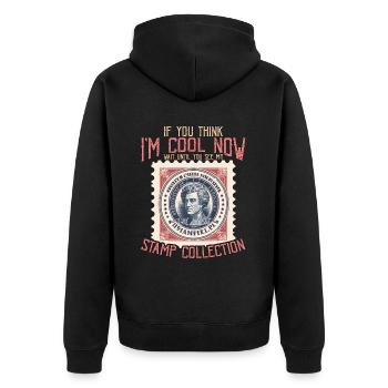 Stamp Collector If You Think I'm Cool Stamp Lover - Unisex Premium Bio Zip Hoodie - Schwarz - Hinten - Nico (187cm)