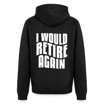 Retirement Pension Annuity Pensionier - Unisex Premium Bio Zip Hoodie - Schwarz - Hinten - Nico (187cm)
