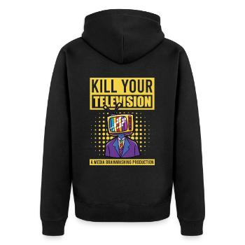 Lavage de cerveau Tuez votre télé Fake News Portest - Veste à capuche bio Premium Unisexe - noir - Dos - Nico (187cm)