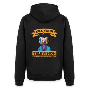 Lavage de cerveau Tuez votre télé Fake News Portest - Veste à capuche bio Premium Unisexe - noir - Dos - Nico (187cm)