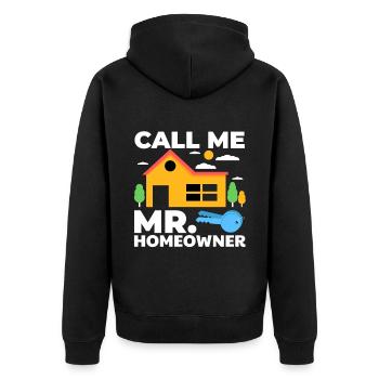 Call Me Mr. Homeowner - Unisex Premium Bio Zip Hoodie - Schwarz - Hinten - Nico (187cm)