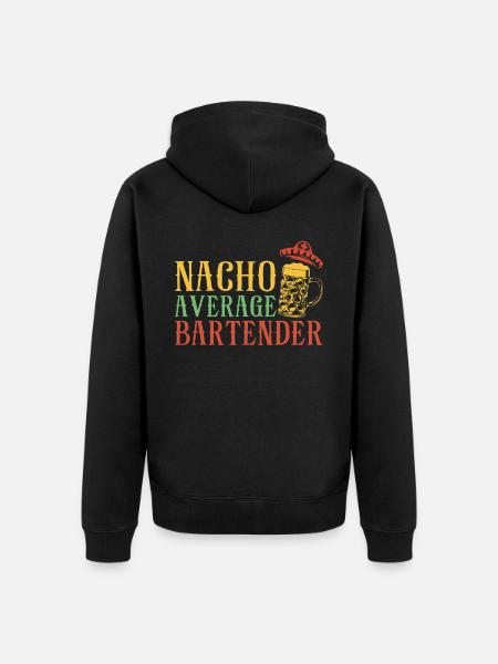 Barman Mixologue Nacho Average - Veste à capuche bio Premium Unisexe - noir