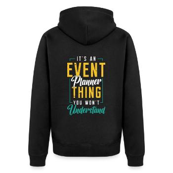 Events Coordinator It's An Event Planner Planning - Unisex Premium Organic Zip Hoodie - black - Back - Nico (187cm)
