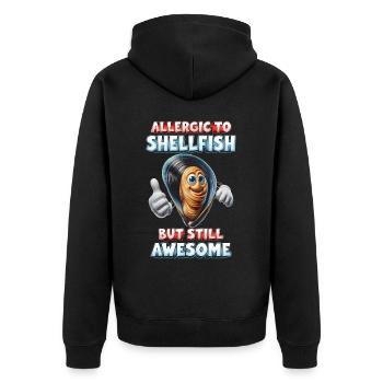 Seafood Allergy Allerigic To Shellfish - Unisex Premium Organic Zip Hoodie - black - Back - Nico (187cm)
