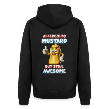 Mustard Allergy Allerigic To Mustard - Unisex Premium Organic Zip Hoodie - black - Back - Nico (187cm)