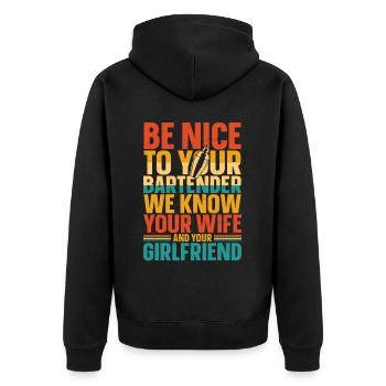 Bartender Mixologist Be Nice To - Unisex Premium Bio Zip Hoodie - Schwarz - Hinten - Nico (187cm)