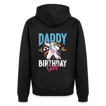 Birthday Girl's Dad Unicorn Bday - Unisex Premium Organic Zip Hoodie - black - Back - Nico (187cm)