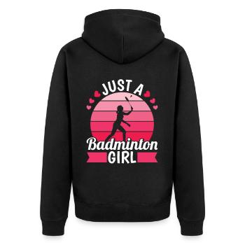 Badminton Shuttlecock Just A Badminton Girl - Unisex Premium Organic Zip Hoodie - black - Back - Nico (187cm)